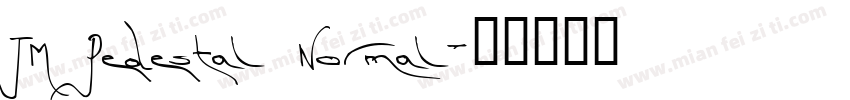TM Pedestal Normal字体转换